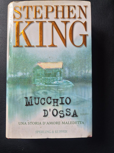 Stephen king mucchio ossa - mucchio, d'ossa