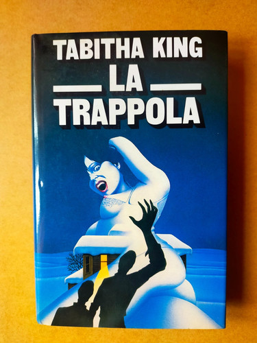 Trappola tabitha king - trappola,