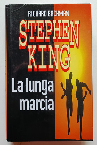 Lunga marcia stephen king - lunga,