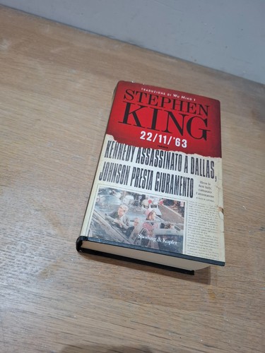 Stephen king 63 - 22/11/63, kennedy